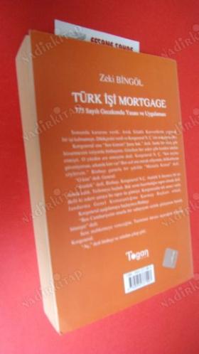 TÜRK İŞİ MORTGAGE 775 SAYILI GECEKONDU YASASI VE UYGULAMASI *** İMZALI ***