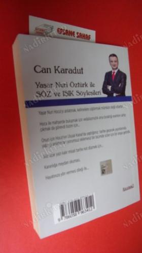 YAŞAR NURİ ÖZTÜRK İLE SÖZ VE IŞIK SÖYLEŞİLERİ