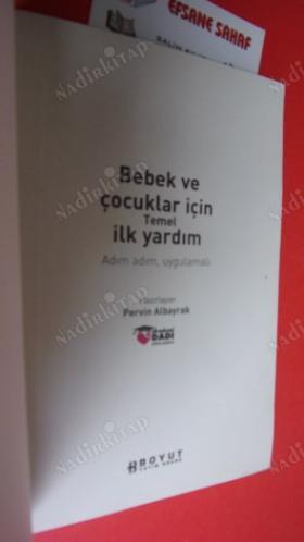 BEBEKLER VE ÇOCUKLAR İÇİN TEMEL İLK YARDIM