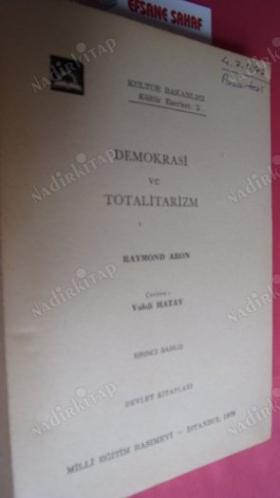 DEMOKRASİ VE TOTALİTARİZM