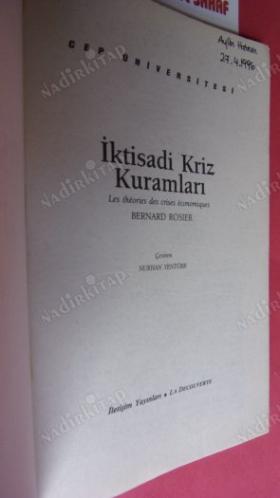 CEP ÜNİVERSİTESİ - İKTİSADİ KRİZ KURAMLARI