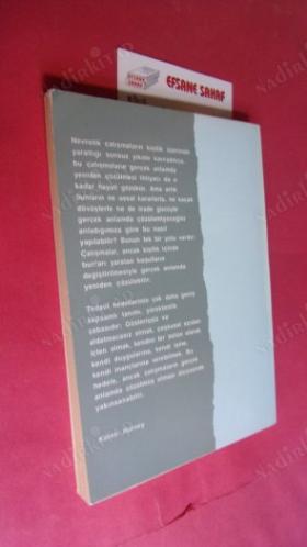 RUHSAL ÇATIŞMALARIMIZ -YAPICI BİR NEVROZ TEORİSİ -