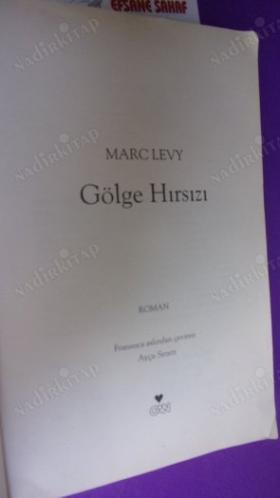 GÖLGE HIRSIZI *** Birinci BASIM ***