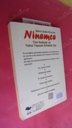NİNEMCE TÜM KADINLAR VE YALNIZ YAŞAYAN ERKEKLER İÇİN