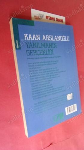 YANILMANIN GERÇEKLİĞİ (Psikoloji, Felsefe, Estetik Üstüne Kuramsal Bir Çalışma)