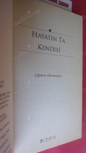 HAYATIN TA KENDİSİ