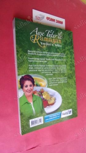 AYŞE TÜTER'LE RAMAZAN YEMEKLERİ VE TATLILARI