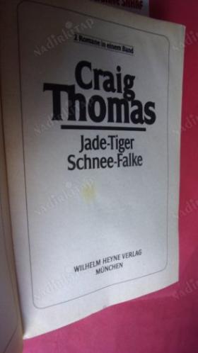 JADE-TİGE.SCHNNE-FALKE (Yeşim kaplan / kar şahini. Tek ciltte 2 roman. )