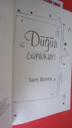 DÜĞÜN GÜNLÜKLERİ *** Birinci BASIM ***