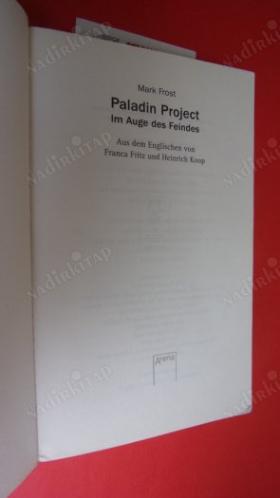 PALADIN PROJECT ( 2 ) Im Auge des Feindes ( Paladin Projesi (2). Düşmanın gözünde )