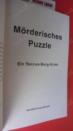 MÖRDERİSCHES PUZZLE . ( Bir Baccus Borg Suçu )