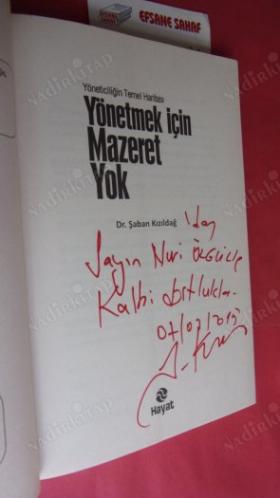 YÖNETMEK İÇİN MAZERET YOK *** İMZALI***