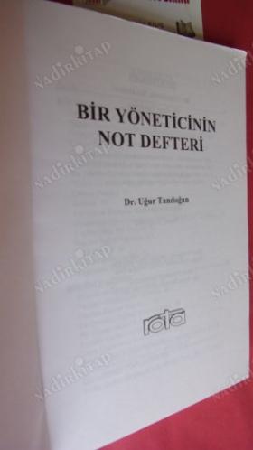 BİR YÖNETİCİNİN NOT DEFTERİ