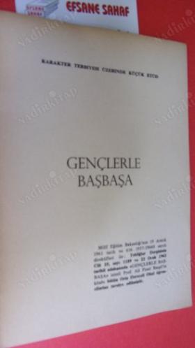 GENÇLERLE BAŞBAŞA