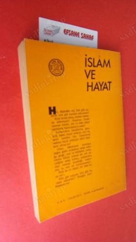 İSLAM VE HAYAT - Sünnet Işığında