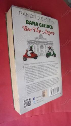 BANA GELİNCE BEN HEP AŞIĞIM