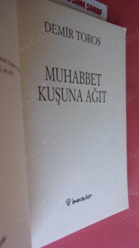 MUHABBET KUŞUNA AĞIT