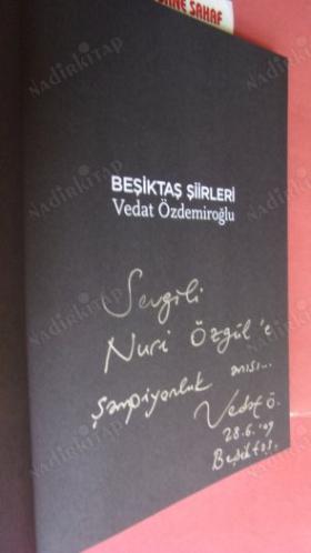 BEŞİKTAŞ ŞİİRLERİ *** Nüri Özgüle. İMZALI ***