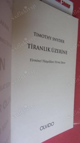 TİRANLIK ÜZERİNE - YİRMİNCİ YÜZYILDAN YİRMİ DERS
