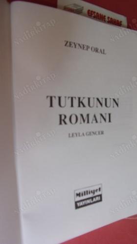 TUTKUNUN ROMANI '' LEYLA GENCER