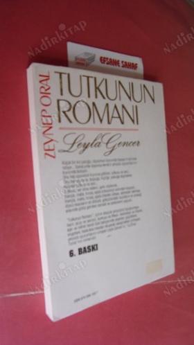TUTKUNUN ROMANI '' LEYLA GENCER