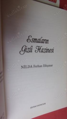 ESMALARIN GİZLİ HAZİNESİ *** Birinci BASIM ***
