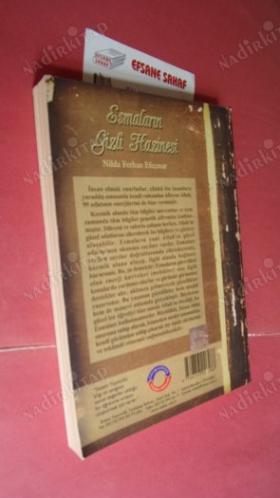 ESMALARIN GİZLİ HAZİNESİ *** Birinci BASIM ***