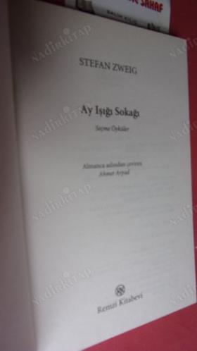 AY IŞIĞI SOKAĞI - SEÇME ÖYKÜLER ***Birinci BASIM ***
