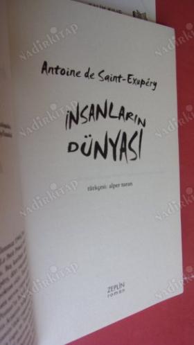 İNSANLARIN DÜNYASI ***Birinci BASIM ***