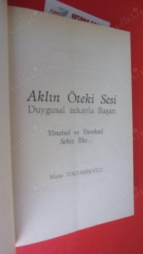 AKLIN ÖTEKİ SESİ Duygusal Zekayla Başarı