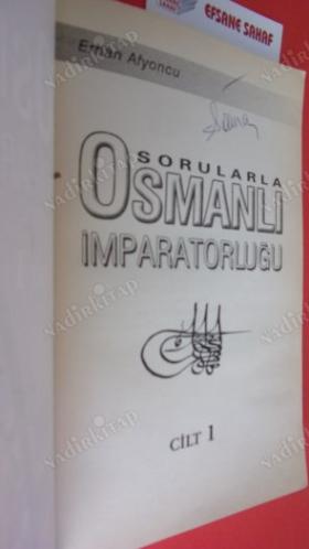 SORUNLARLA OSMANLI İMPARATORLUĞU ..CİLT-1.