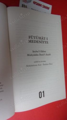 FÜTUHAT-I MEDENİYYE TAHKİK VE TERCÜME -- TAHKİKLİ ARAPÇA METİN--