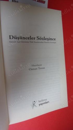 DÜŞÜNCELER SÖZLEŞİNCE [ GENÇLER İÇİN GÜNÜMÜZ TÜRK YAZARLARINDAN DENEME ANTOLOJİSİ ]