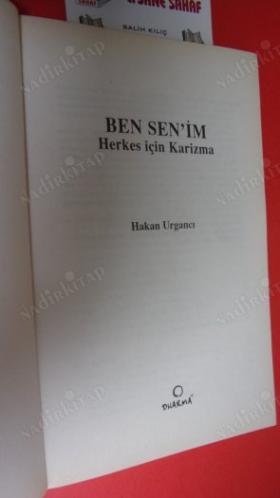 BEN SEN'İM HERKES İÇİN KARİZMA *** Birinci BASIM **