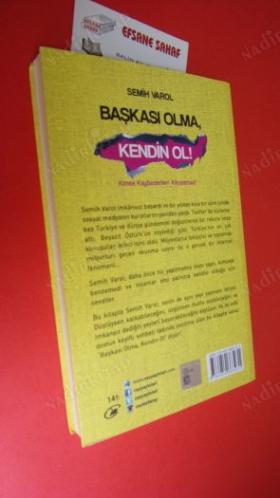 BAŞKASI OLMA KENDİN OL! ( Kimse Kaybedenleri Alkışlamaaz! ) *** Birinci BASIM **