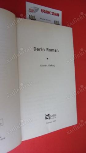 DERİN ROMAN *** Birinci BASIM **