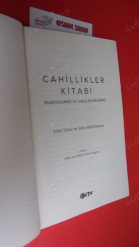 CAHİLLİKLER KİTABI Bilmediklerimiz Ve Yanlış Bildiklerimiz