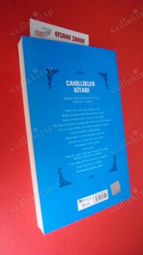 CAHİLLİKLER KİTABI Bilmediklerimiz Ve Yanlış Bildiklerimiz