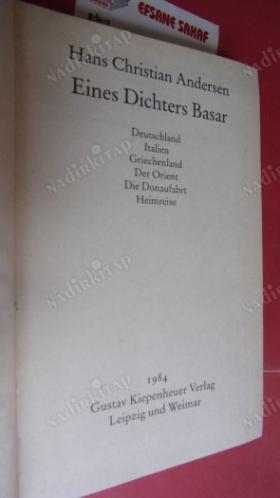 Eines Dichters Basar. Deutschland - Italien - Griechenland - Der Orient - Die Donaufahrt - Heimreise (= Ausgewählte Werke in Einzelausgaben). Übersetz