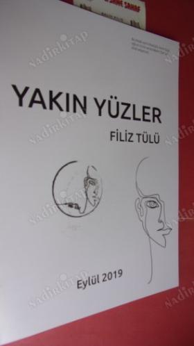 YAKIN YÜZLER