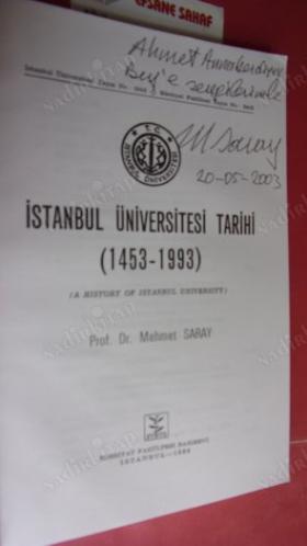 İSTANBUL ÜNİVERSİTESİ TARİHİ 1453 1993 ** İMZALI **