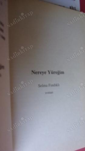 NEREYE YÜREĞİM