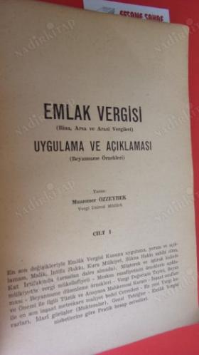 EMLAK VERGİSİ UYGULAMASI - EMLAK ALIM, G.KIYMET ARTIŞI VERGİLERİ - CİLT 1