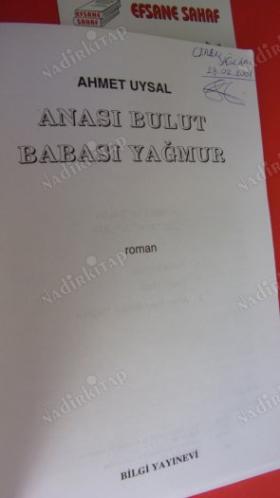 ANASI BULUT BABASI YAĞMUR. ** Birinci basım **