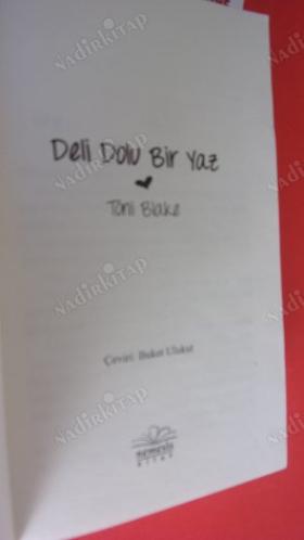 DELİ DOLU BİR YAZ ** Cep boy-- Birinci BASIM **