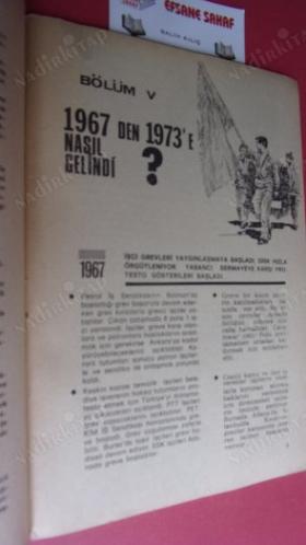 RESİMLİ TÜRKİYE İŞÇİ SINIFI TARİHİ IV (1967 'DEN 1973 SEÇİMLERİNE KADAR)