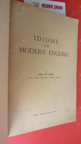 IDIOMS IN MODERN ENGLISH