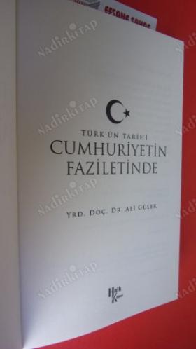 TÜRK'ÜN TARİHİ CUMHURİYETİN FAZİLETİNDE