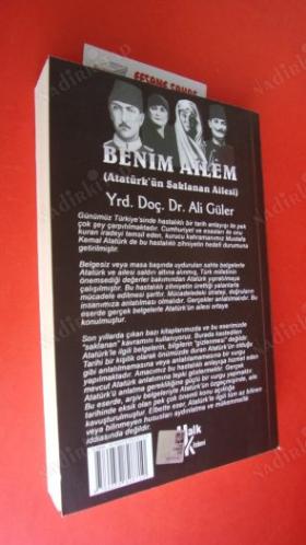 ATATÜRK'ÜN SAKLANAN AİLESİ - BENİM AİLEM