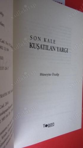 SON KALE KUŞATILAN YARGI
